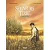 Image de Les seigneurs de la terre tome 1