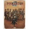 Image de Pinkerton - Tome 04 Rémi Guérin (Auteur), Damour (Dessinateur), Paolo Francescutto (Coloriste)