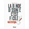 Image de La bande dessinée, c'est facile - édition 2016