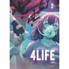 Image de 4life - Tome 02 Antoine Dole (Auteur), Vinhnyu (Dessinateur)