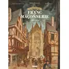 Image de L'Épopée de la franc-maçonnerie - Tome 02 Jean-Christophe Camus (Auteur), Olivier Pâques (Dessinateur), Didier Convard (Editeur en chef)