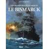 Image de Les grandes batailles navales - Le bismarck