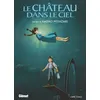 Image de Le Château dans le ciel - Anime comics - Studio Ghibli Hayao Miyazaki (Auteur)