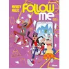 Image de Follow me - Tome 01 Maskey (Auteur), Magdalena Malec (Dessinateur)