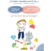 Image de Sam & Watson ont le droit de se tromper !
