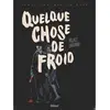 Image de Quelque chose de froid