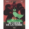 Image de Au coeur de la Terre tome 2