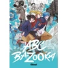 Image de ABC Bazooka