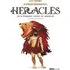 Image de Héraclès ou la puissance contre les monstres