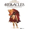 Image de Héraclès ou la puissance contre les monstres Luc Ferry (Auteur), Nicolas Duffaut (Illustration)