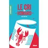 Image de Le Cri du homard Guillaume Nail (Auteur)