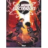 Image de Les mondes éléctriques tome 2