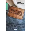 Image de Victimes de la mode en occasion ou reconditionné