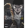 Image de Blue giant explorer tome 2