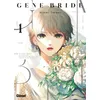 Image de Gene Bride - Tome 01 Hitomi Takano (Auteur)