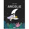 Image de Ancolie Salomé Lahoche (Dessinateur), Salomé Lahoche (Auteur), Salomé Lahoche (Coloriste), Thaïs Guimard (Coloriste)