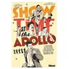 Image de Showtime at the Apollo : l'histoire du théâtre légendaire de Harlem en occasion ou reconditionné