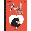 Image de Mon Ariel à moi Susie Morgenstern (Auteur), Aliyah Morgenstern (Auteur), Louis Thomas (Illustration)