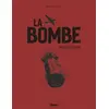 Image de La bombe (édition collector)