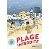 Image de Plage interdite Emmanuelle Piton (Auteur), Eric Héliot (Auteur)