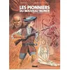 Image de Les Pionniers du nouveau monde - Tome 23 Jean-François Charles (Auteur), Maryse Charles (Auteur), Ersel (Dessinateur)