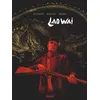 Image de Laowaï Intégrale Didier Alcante (Auteur), Laurent-Frédéric Bollée (Auteur), Xavier Besse (Dessinateur)