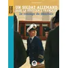 Image de Soldat allemand dans la resistance fran Gérard Streiff (Auteur)
