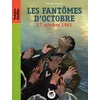 Image de Les fantômes d'octobre : 17 octobre 1961 en occasion ou reconditionné