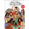 Image de liberté, égalite, fous-moi la paix! petit guide de survie contre les harceleurs de rue