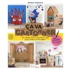 Image de Ca va cartonner ! : 30 créations 100 % récup tout en carton de jeux et déco pour les enfants ! en occasion ou reconditionné