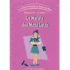 Image de Les drôles d'histoires du monde des mots t.3 - le marais des mots laids