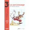 Image de atelier BD - les cahiers de l'image narrative tome 3 - le personnage