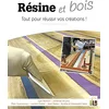 Image de Résine & bois : tout pour réussir vos créations ! en occasion ou reconditionné