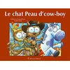 Image de Le chat Peau d'cow-boy en occasion ou reconditionné