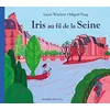 Image de Iris au fil de la Seine en occasion ou reconditionné