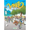 Image de Les vélo maniacs. Vol. 1 en occasion ou reconditionné