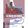 Image de la main du singe tome 1
