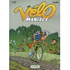 Image de les vélomaniacs tome 6