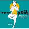 Image de L'apprenti yogi - 50 postures à pratiquer et à colorier au fil des saisons
