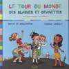 Image de Le tour du monde des blagues et devinettes en occasion ou reconditionné