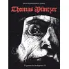 Image de la passion des Anabaptistes tome 2 - Thomas Münzer