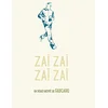 Image de Zaï zaï zaï zaï en occasion ou reconditionné
