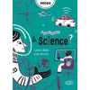Image de Pourquoi la science ? Elodie Perrotin (Illustration), Florence Pinaud (Auteur)