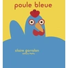 Image de La poule bleue