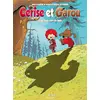 Image de Cerise et Garou Tome 2 - le loup sort du bois