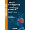 Image de Troubles neurocognitifs vasculaires et post-AVC : de l'évaluation à la prise en charge en occasion ou reconditionné