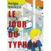 Image de Le jour du typhon Keigo Shinzo (Auteur)