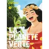 Image de La planète verte vol.2 Keigo Shinzo (Auteur)
