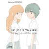 Image de Golden Yukiko - Elle brillait d'un éclat infini