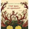 Image de C'est quoi, un opossum ? en occasion ou reconditionné